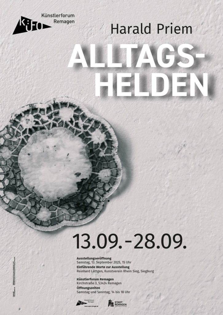 Samstag, 13.09.25: Eröffnung „Harald Priem. Alltagshelden“, Künstlerforum Remagen, Einzelausstellung, Ausstellungsdauer: 13.09. bis 28.09.2025